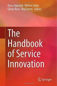 The Handbook of Service Innovation