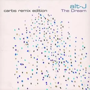 alt-J - The Dream (CARBS Remix Edition) (2022/2023) [Official Digital Download 24/48]