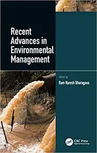 Recent Advances in Environmental Management