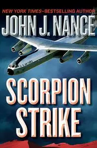 «Scorpion Strike» by John J.Nance