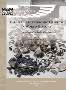 The Earliest Economic Growth in World History: Proceedings of the Berlin Workshop