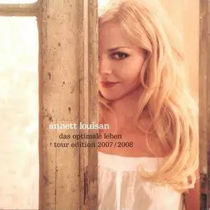 Annett Louisan - Das optimale leben (Tour Edition 2007/2008) (2007)