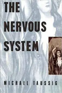 The Nervous System (Repost)