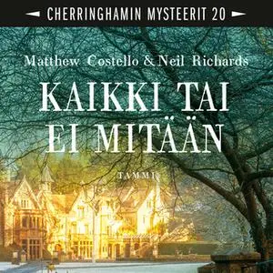 «Kaikki tai ei mitään» by Matthew Costello,Neil Richards