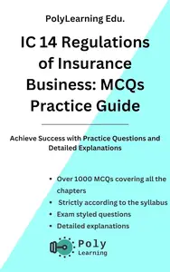 IC 14 Regulations of Insurance Business: MCQs Practice Guide