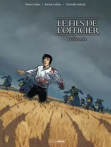 Le fils de l'officier - Tome 3 - La Tête en feu