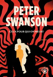Peter Swanson, "Ceux pour qui on meurt"