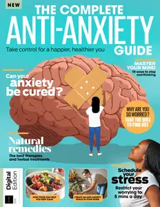 The Complete Anti-Anxiety Guide - 2nd Edition - August 2024