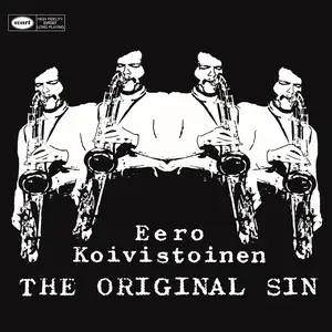 Eero Koivistoinen - The Original Sin (Remastered) (1972/2021)
