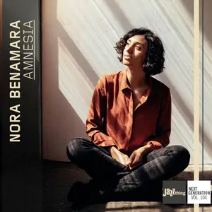 Nora Benamara - Amnesia (Jazz Thing Next Generation, Vol. 104) (2024) [Official Digital Download]