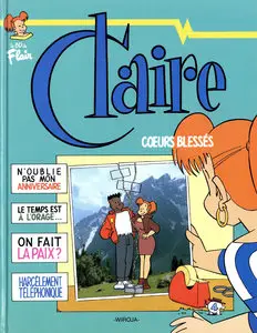 Claire - Tome 4 - Coeurs Blessés