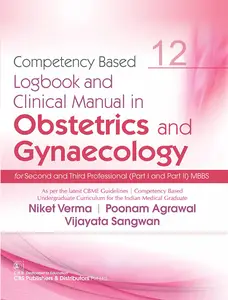Competency Based Logbook and Clinical Manual in Obstetrics and Gynecology (12)