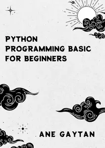 Python Programming Basic for Beginners