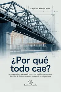 ¿Por qué todo cae? (Spanish Edition)