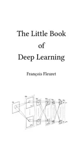 The Little Book of Deep Learning