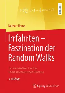 Irrfahrten – Faszination der Random Walks 3. Auflage