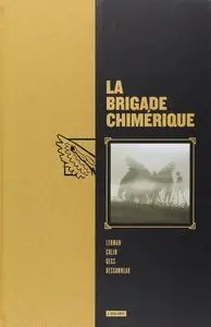 La brigade Chimérique - Intégrale