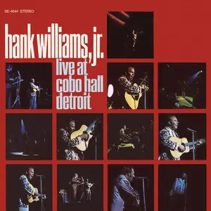 Hank Williams Jr. - Hank Williams Jr. Live at Cobo Hall Detroit (Live From Cobo Hall / 1969) (1969/2025) (Hi-Res)