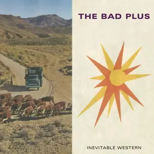 The Bad Plus - Inevitable Western (2014) [Official Digital Download 24bit/96kHz]