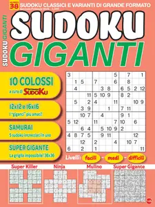 Sudoku Giganti N.38 - Gennaio-Febbraio 2025