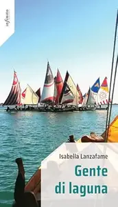 Gente di laguna (Iride)