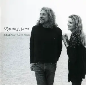 Robert Plant & Alison Krauss - Raising Sand (2007) (Repost)