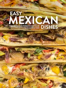 Easy Mexican Dishes