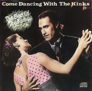 The Kinks - Come Dancing With The Kinks: The Best Of The Kinks 1977-1986 (1986)