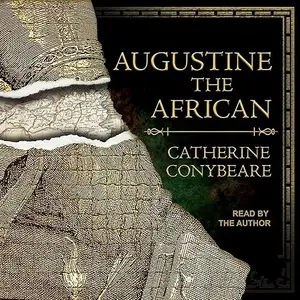 Augustine the African [Audiobook]