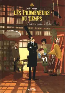 Les promeneurs du Temps - Tome 3 - Le paradoxe du Multivers