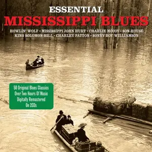 VA - Essential Mississippi Blues (2012)