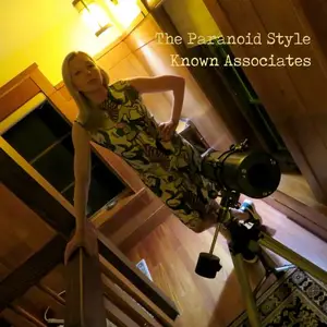The Paranoid Style - Known Associates (2026) [Official Digital Download 24/96]