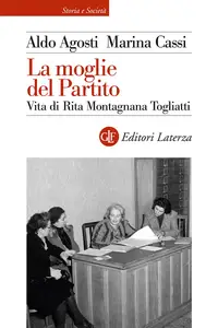 Aldo Agosti - La moglie del partito