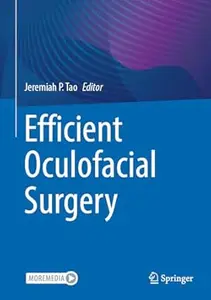 Efficient Oculofacial Surgery