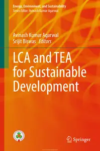 LCA and TEA for Sustainable Development