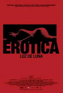Erotica: Moonlight (2008) Erótica: Luz de Luna