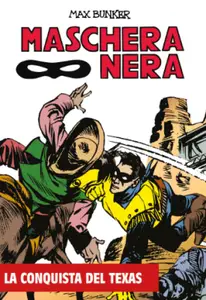 Maschera Nera 02 - La conquista del Texas (RCS 2024-07-31)