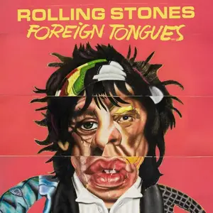 The Rolling Stones - Foreign Tongues (Bonus Track Edition) (2026)