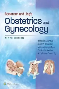 Beckmann and Ling's Obstetrics and Gynecology (9th Edition)