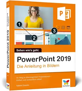 PowerPoint: Die Anleitung in Bildern