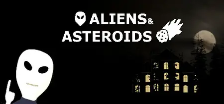 Aliens and Asteroids (2025)