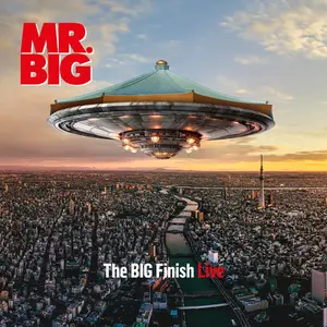 Mr. Big - The BIG Finish Live (2024) [Official Digital Download 24/96]