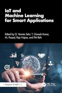 IoT and Machine Learning for Smart Applications