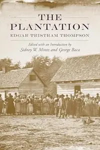 The Plantation (Southern Classics)