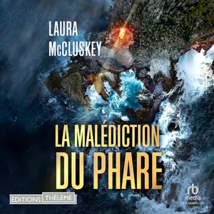 Laura McCluskey, "La malédiction du phare"