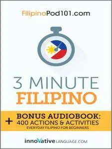 Learn Filipino: 3 Minute Filipino [Audiobook]