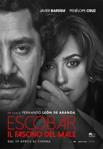 Escobar - Il fascino del male / Loving Pablo (2017)