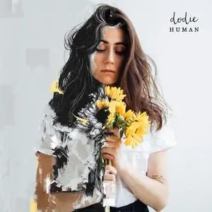 Dodie - Human (2019)