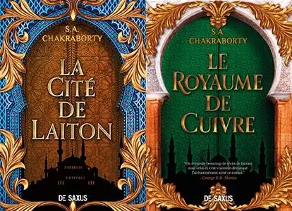 S.A. Chakraborty, "Daevabad", tome 1 et 2