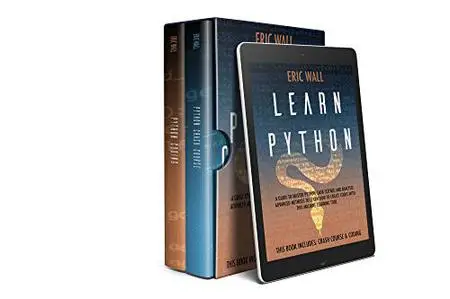 Learn Python: This Book Includes: Crash Course and Coding.